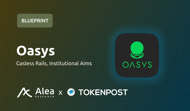 게임 체인을 넘어 실물 자산 허브로…오아시스, 아시아 토큰화 중심지로 부상